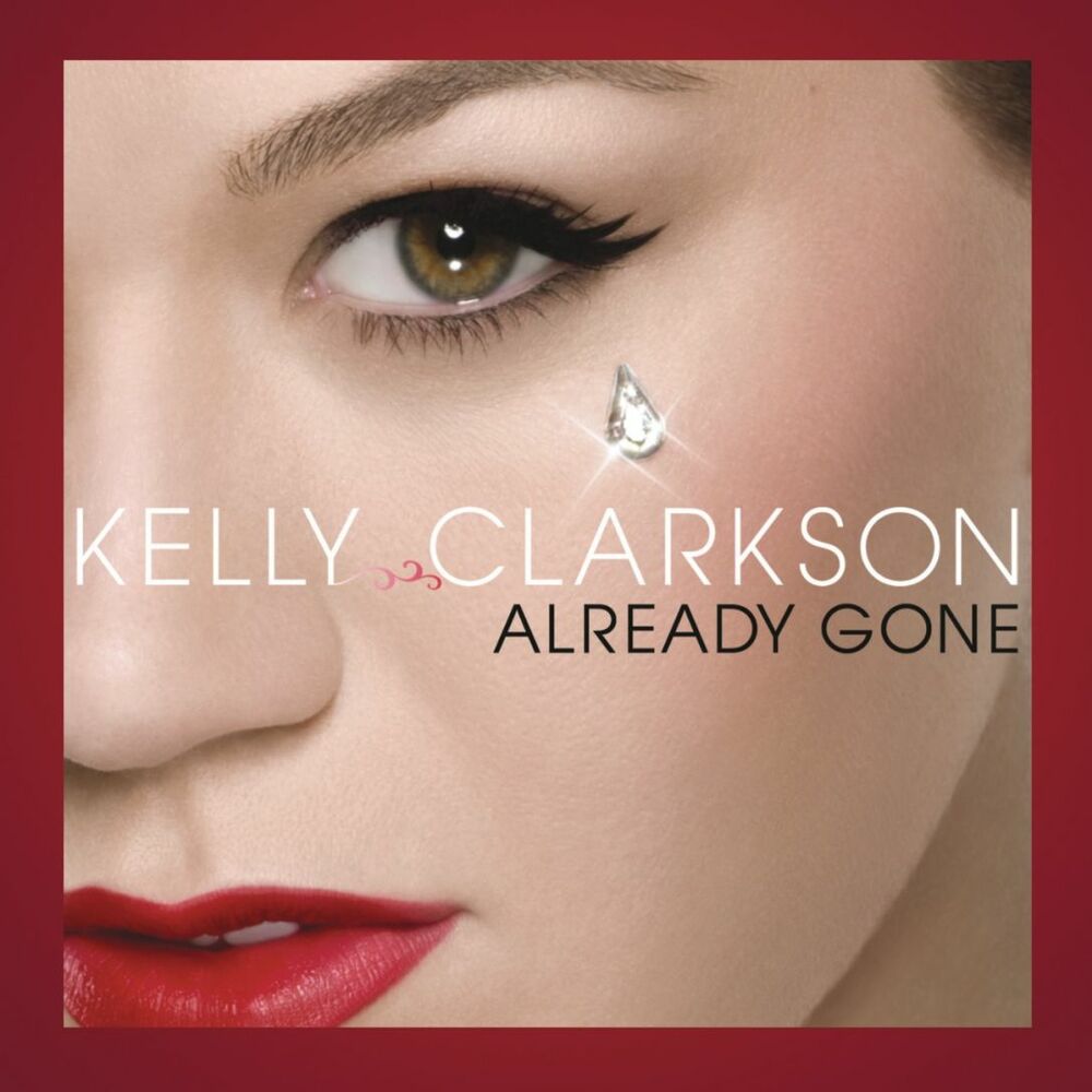 Already Gone Song