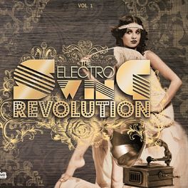 Album cover of The Electro Swing Revolution