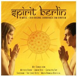 Album cover of Spirit Berlin in Music (O-S-T)