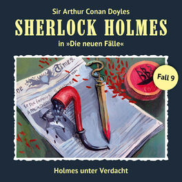 Album cover of Die neuen Fälle, Fall 9: Holmes unter Verdacht