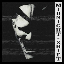 Album cover of MIDNIGHT SHIFT