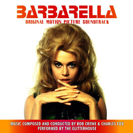 Bob Crewe - Barbarella [Original Motion Picture Soundtrack