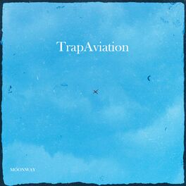 Album cover of TrapAviation