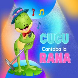 Album cover of Cucú Cantaba La Rana