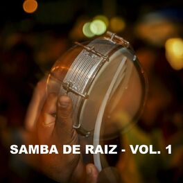 Album cover of Samba de Raiz - Vol. 1