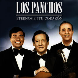 Album cover of Los Panchos - Eternos en Tu Corazón