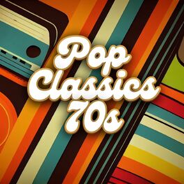 Album cover of Pop Classics 70s