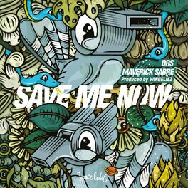 Album cover of Save Me Now