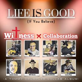 Album cover of Life Is Good (If You Believe)