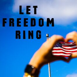 Album cover of Let Freedom Ring