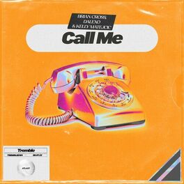 Album cover of Call Me (with DALEXO)