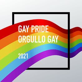 Album cover of Gay Pride - Orgullo Gay 2021