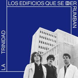 Album cover of Los Edificios Que Se Derrumban