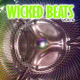 Album cover of Wicked Beats, Vol. 6