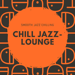 Album cover of Smooth Jazz Chilling