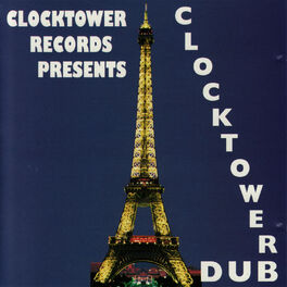 Album cover of Clocktower Records Presents Clocktower Dub