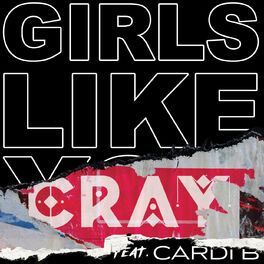 Album cover of Girls Like You (CRAY Remix)