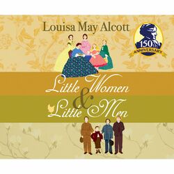 Little Women & Little Men (Unabridged)