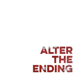 Album cover of Alter the Ending (Now Is Then Is Now)