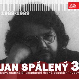 Album cover of Nejvýznamnější skladatelé české populární hudby jan spálený 3, 1968-1989