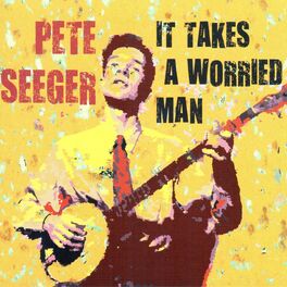 Album cover of It Takes a Worried Man