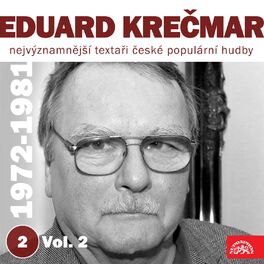 Album cover of Nejvýznamnější textaři české populární hudby eduard krečmar 2 (1972-1981) Vol. 2