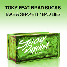 Album cover of Take & Shake It / Bad Lies (feat. Brad Sucks)