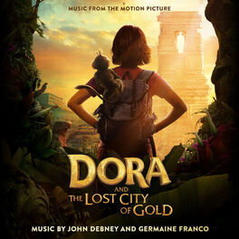 Album cover of Dora and the Lost City of Gold (Music from the Motion Picture)