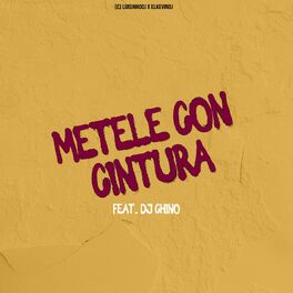 Album cover of Metele con cintura
