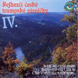 Album cover of Nejhezčí české trampské písničky 4.