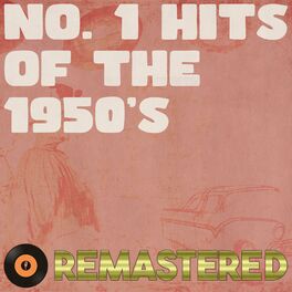 Album cover of No. 1 Hits of the 1950's (Remastered 2014)