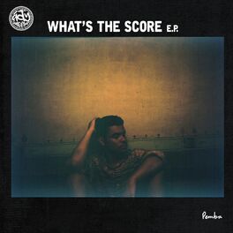 Album cover of What's The Score (EP)