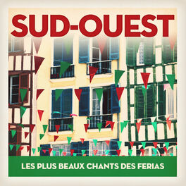 Album cover of Sud-Ouest: Les plus beaux chants des ferias