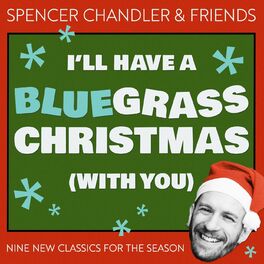 Album cover of I'll Have a Bluegrass Christmas (With You)