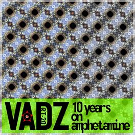 Album cover of 10 Years On Amphetamine