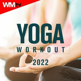 Album cover of Yoga Workout 2022 (60 Minutes Non-Stop Mixed Compilation for Fitness & Workout - 90 Bpm)