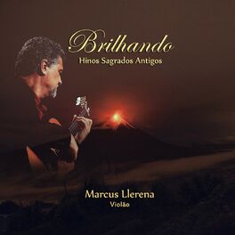 Album cover of Brilhando - Hinos Sagrados Antigos