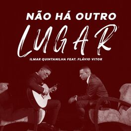 Album cover of Não Há Outro Lugar