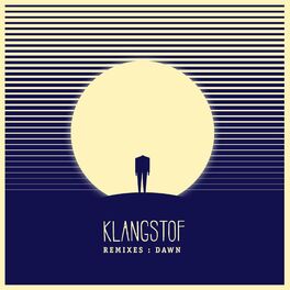 Album cover of Klangstof Remixes: Dawn