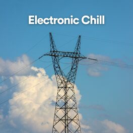 Album cover of Electronic Chill