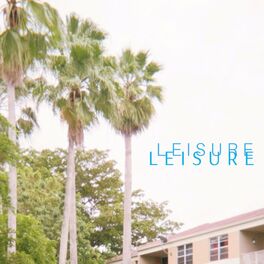 Album cover of Leisure (feat. Alpha Memphis)