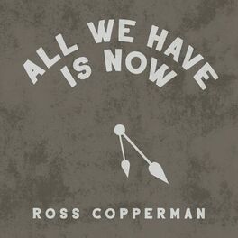 Album cover of All We Have Is Now