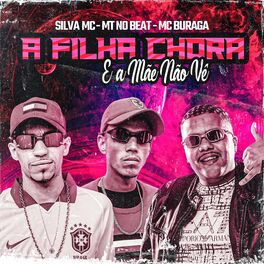 Album cover of A Filha Chora e a Mãe Não Vê