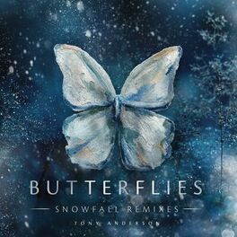 Album cover of Butterflies (Snowfall Remixes)