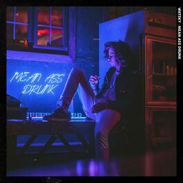 Album cover of Mean Ass Drunk