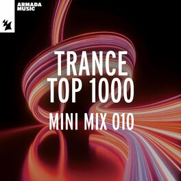 Album cover of Trance Top 1000 - Mini Mix 010