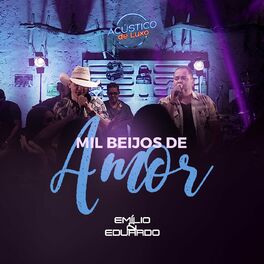 Album cover of Mil Beijos de Amor (Acústico de Luxo) [Ao Vivo]
