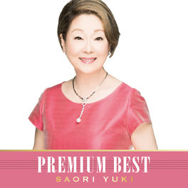 Album cover of Saori Yuki Premium Best