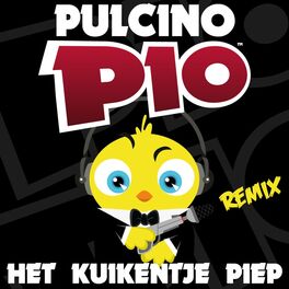 Album cover of Het Kuikentje Piep (Remix)