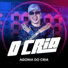 Album cover of Agonia do Cria